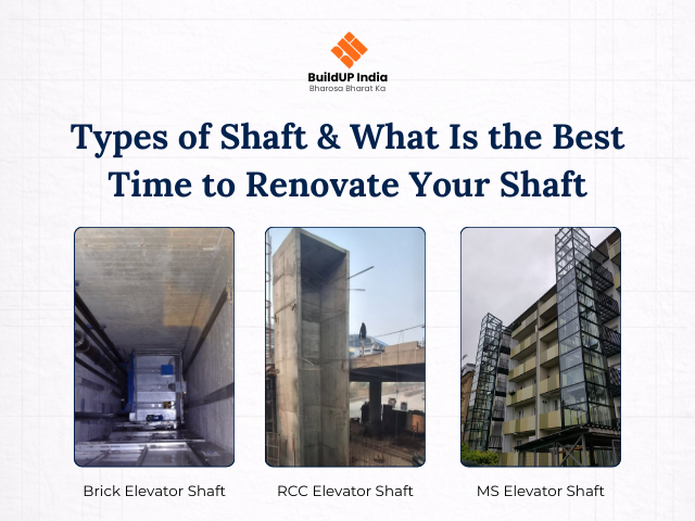 Types of Shaft & What Is the Best Time to Renovate Your Shaft